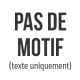 Pas de motif