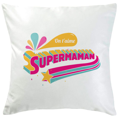 Coussin Super Maman personnalisé